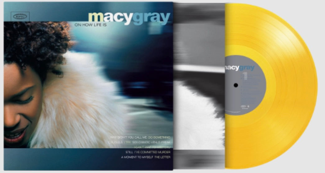 Macy Gray - On How Life Is (1 x Yellow LP)