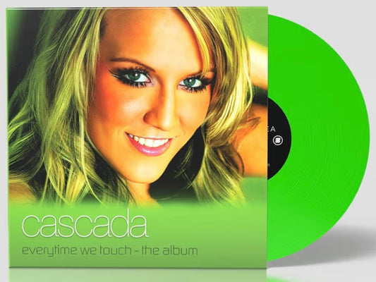 Cascada - Everytime We Touch Green LP