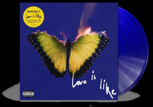 Maroon 5 - Love is Like Indie Exclusive Electric Blue Vinyl