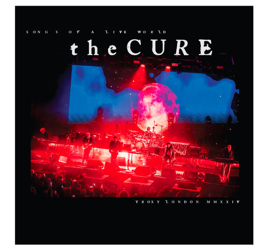 The Cure - Songs of a Live World: Troxy London MMXXIV Black Vinyl