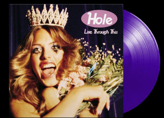 Hole - Live Through This Purple LP (NAD 25)