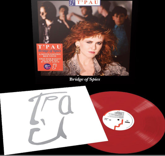 T’Pau - Bridge Of Spies Red Vinyl (NAD 25)