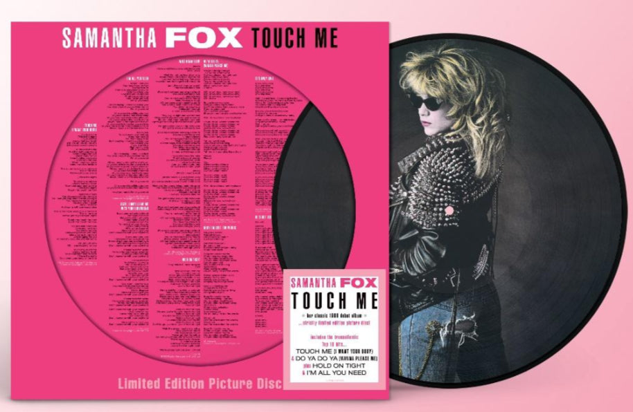 Samantha Fox - Touch Me - Limited Edition Picture Disc